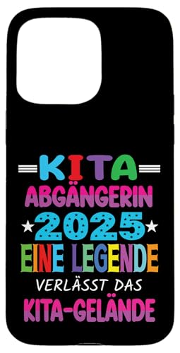 Kita Abgängerin 2025 Eine Legende Verlässt Das Kita Gelände Hülle für iPhone 15 Pro Max Kita Abgängerin 2025 Eine Legende Verlässt Das Kita Gelände Hülle für iPhone 15 Pro Max von Kindergarten Schultüte Geschenke für Mädchen Jungs