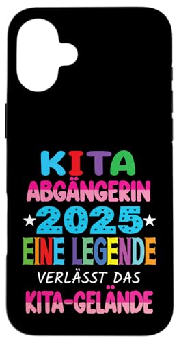 Kita Abgängerin 2025 Eine Legende Verlässt Das Kita Gelände Hülle für iPhone 16 Plus Kita Abgängerin 2025 Eine Legende Verlässt Das Kita Gelände Hülle für iPhone 16 Plus von Kindergarten Schultüte Geschenke für Mädchen Jungs