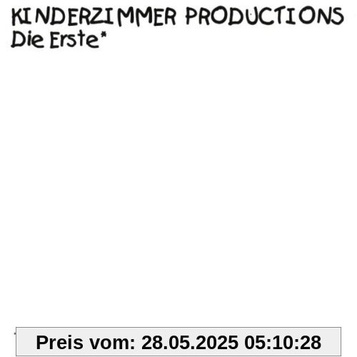 Kinderzimmer Productions - Die Erste von Kinderzimmer Productions