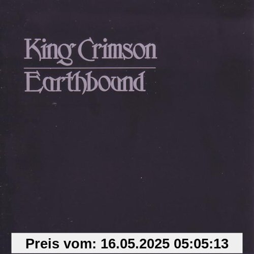 Earthbound Earthbound von King Crimson