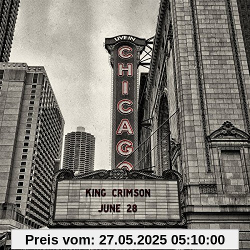 Official Bootleg: Live in Chicago,June 28th,2017 Official Bootleg: Live in Chicago,June 28th,2017 von King Crimson