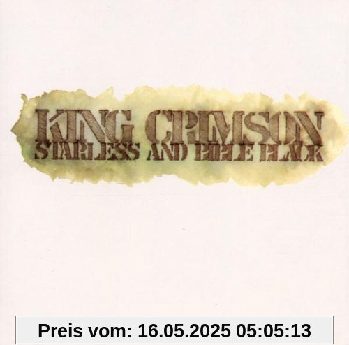 Starless and Bible Black Starless and Bible Black von King Crimson