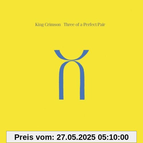 Three of a Perfect Pair Three of a Perfect Pair von King Crimson