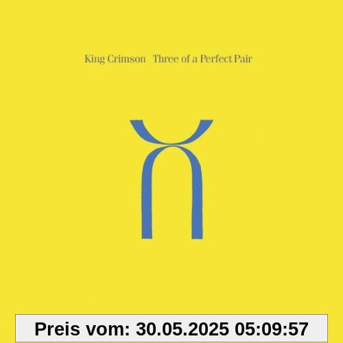 Three of a Perfect Pair von King Crimson