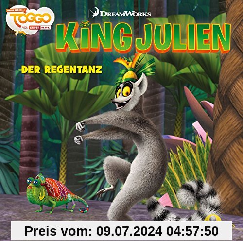 King Julien - Der Regentanz - Das Original-Hörspiel zur TV-Serie, Folge 4 von King Julien