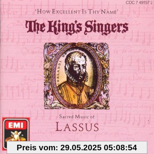 How Excellent Is Thy Name von King'S Singers