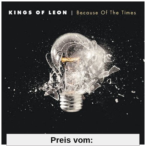 Because of the Times von Kings of Leon