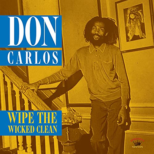 Wipe the Wicked Clean Wipe the Wicked Clean von Kingston Sounds