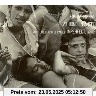 At Home in Anger At Home in Anger von Kip Hanrahan