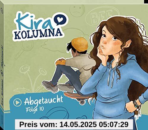 Folge 10:Abgetaucht Folge 10:Abgetaucht von Kira Kolumna