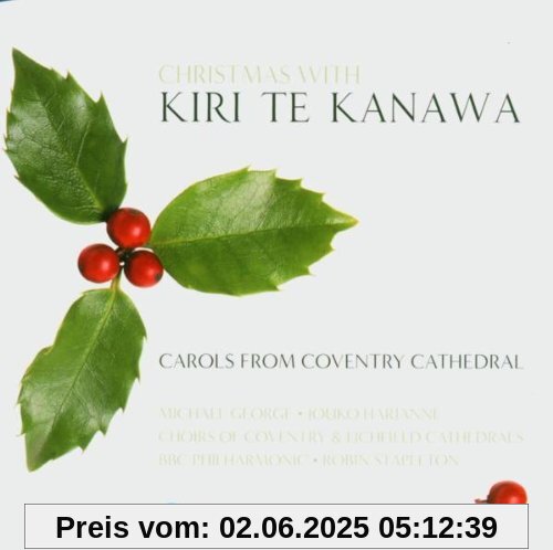 Christmas With Kiri Te Kanawa von Kiri Te Kanawa
