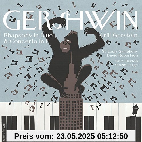 Rhapsody in Blue/Concerto in F Rhapsody in Blue/Concerto in F von Kirill Gerstein