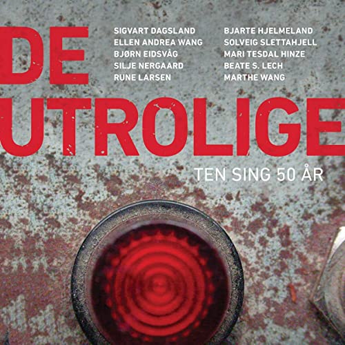 De Utrolige-Ten Sin 50 År von Kirkelig K