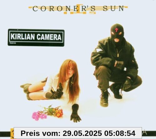 Coroner'S Sun von Kirlian Camera