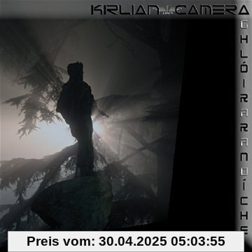 Ghloir Ar An Oiche (Ltd.Edt.) von Kirlian Camera