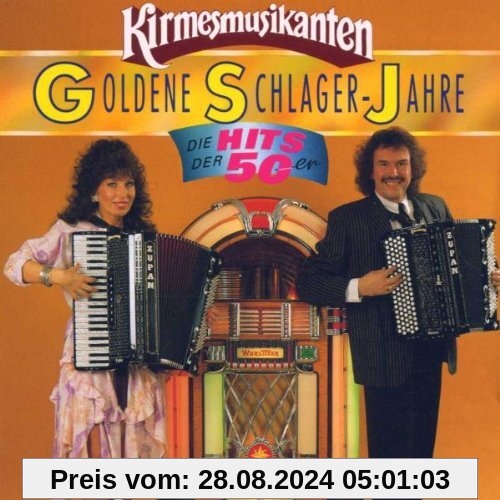 Goldene Schlager-Jahre-die H von Kirmesmusikanten