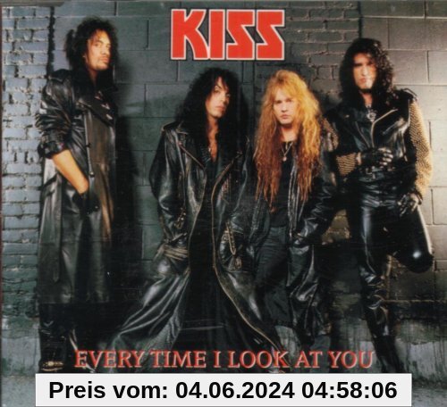 Every time I look at you (1992, plus 2 tracks) von Kiss