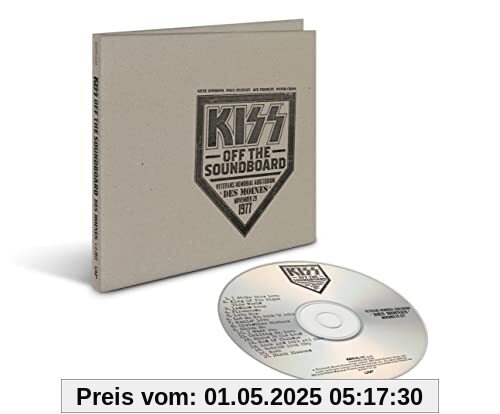 KISS Off The Soundboard: Live In Des Moines 1977 von Kiss