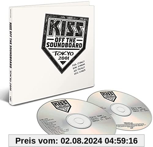 Off the Soundboard: Tokyo Dome 2001 Live (2CD) von Kiss