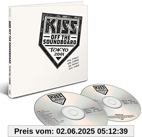 Off the Soundboard: Tokyo Dome 2001 Live (2CD) von Kiss