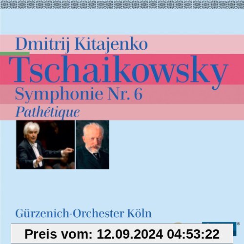 Sinfonie 6 Op.74 Pathetique von Kitajenko