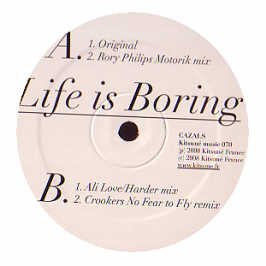 Life Is Boring [Vinyl Single] von Kitsune