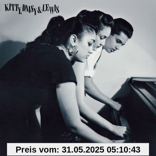 Kitty,Daisy & Lewis (+3 Bonus Tracks) von Kitty, Daisy & Lewis