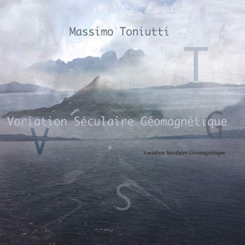 Variation Seculaire Geomagneti Variation Seculaire Geomagneti von Klanggalerie