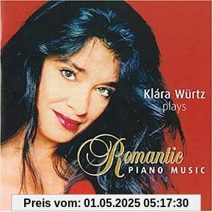 Würtz Plays Romantic Piano Mus Würtz Plays Romantic Piano Mus von Klara Würtz