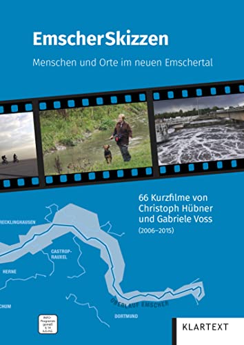 EmscherSkizzen: Menschen und Orte im neuen Emschertal [3 DVDs] von Klartext Verlag