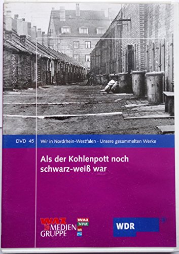 Als der Kohlenpott noch schwarz-weiß war, 1 DVD von Klartext-verlagsges.