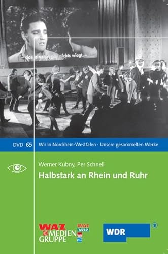 Halbstark an Rhein und Ruhr, 1 DVD von Klartext-verlagsges.
