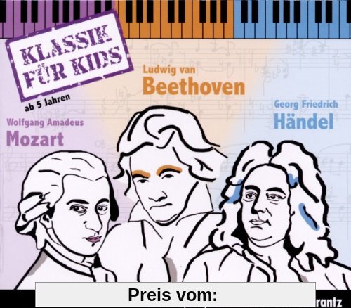 3CDs: Klassik für Kids - 01 Mozart - Beethoven - Händel von Klassik für Kids