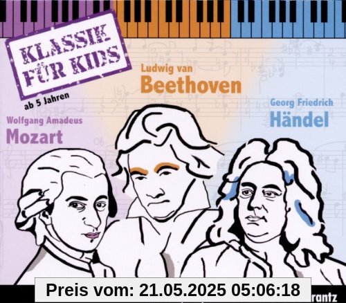 3CDs: Klassik für Kids - 01 Mozart - Beethoven - Händel 3CDs: Klassik für Kids - 01 Mozart - Beethoven - Händel von Klassik für Kids