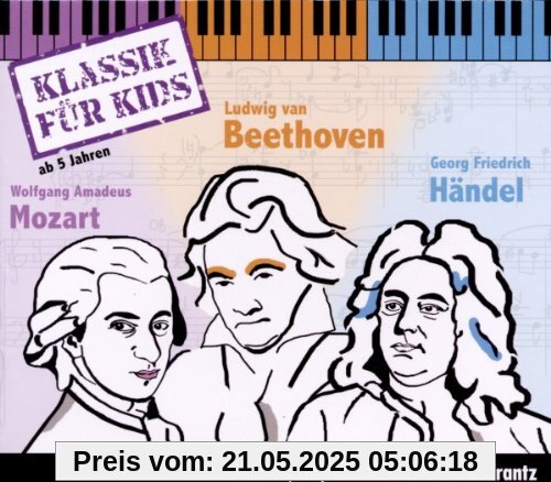 3CDs: Klassik für Kids - 01 Mozart - Beethoven - Händel von Klassik für Kids