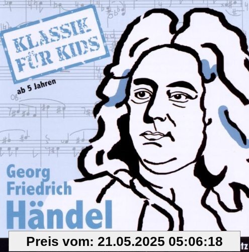 Händel Händel von Klassik für Kids