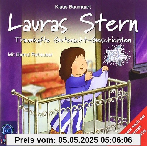 Lauras Stern - Traumhafte Gutenacht-Geschichten: Tonspur der TV-Serie, Folge 3. Lauras Stern - Traumhafte Gutenacht-Geschichten: Tonspur der TV-Serie, Folge 3. von Klaus Baumgart