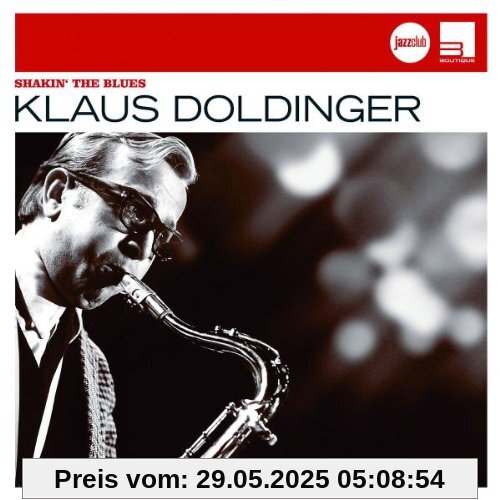 Shakin' The Blues (Jazz Club) von Klaus Doldinger
