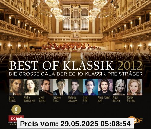 Best of Klassik: Echo Klassik 2012 von Klaus Florian Vogt