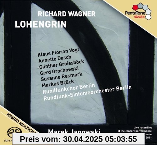 Wagner: Lohengrin von Klaus Florian Vogt
