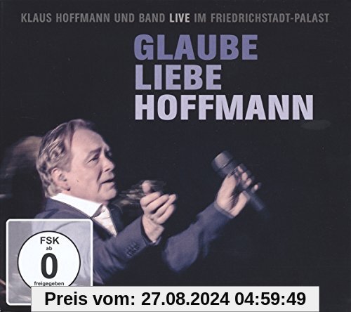 Glaube Liebe Hoffmann von Klaus Hoffmann