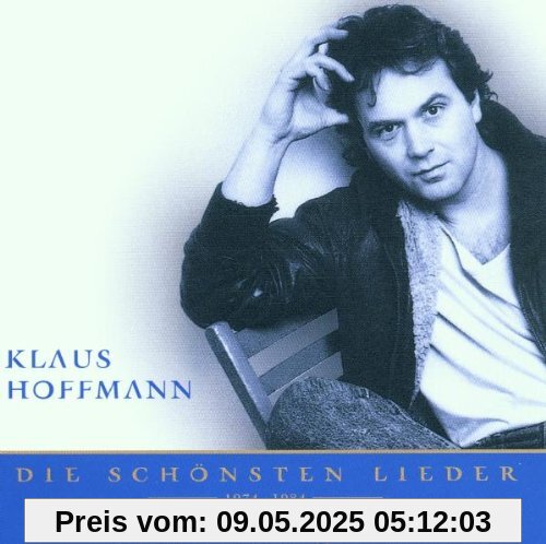 Nur das Beste - Die schönsten Lieder von Klaus Hoffmann
