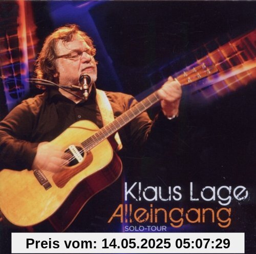 Alleingang-Solo-Tour (Live) von Klaus Lage