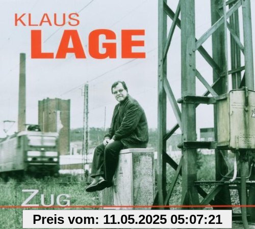 Zug Um Zug Zug Um Zug von Klaus Lage