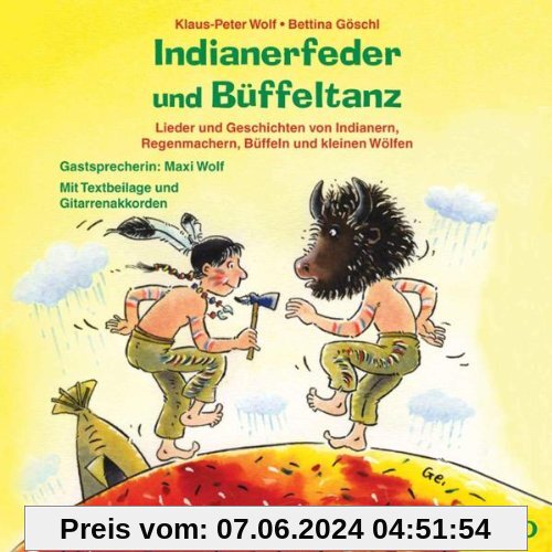 Indianerfeder und Büffeltanz von Klaus-Peter Wolf