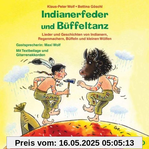 Indianerfeder und Büffeltanz von Klaus-Peter Wolf