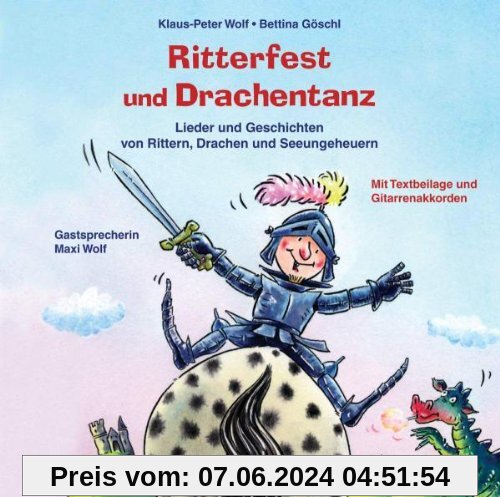 Ritterfest und Drachentanz von Klaus-Peter Wolf