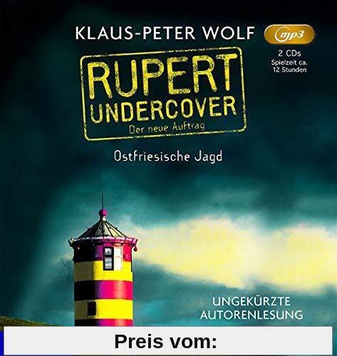 Rupert Undercover: Ostfriesische Jagd (der Neue au von Klaus-Peter Wolf