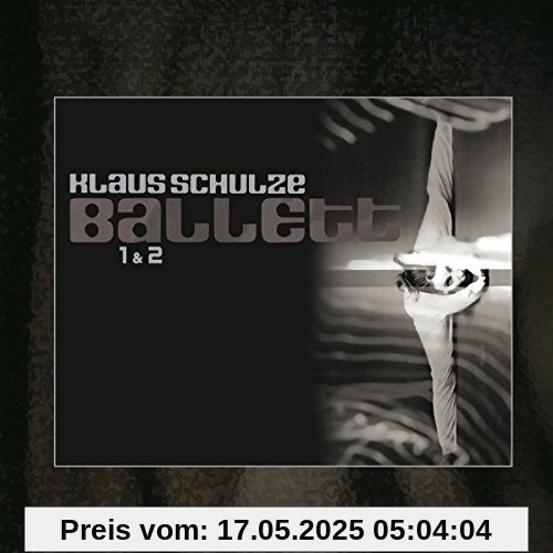 Ballett 1 & 2 (Bonus Edition) von Klaus Schulze