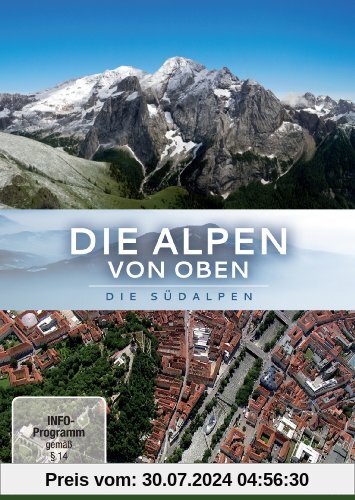 Die Alpen von oben: Die Südalpen [2 DVDs] von Klaus Steindl